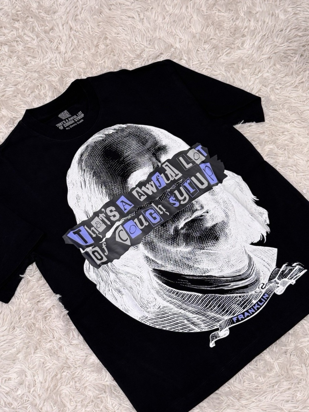 Awful Lot of Cough Syrup Tee